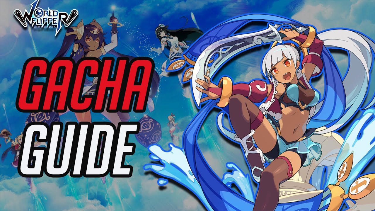 Gacha Guide and F2P Income! | World Flipper Global | Beginner's Guide| ワールドフリッパー