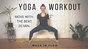 20 MIN YOGA WORKOUT - YOGA MEETS HIP HOP - MOVING WITH THE BEAT