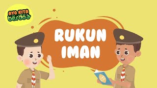 RUKUN IMAN - BELAJAR MENGENAL RUKUN IMAN | VIDEO PEMBELAJARAN AGAMA ISLAM UNTUK ANAK-ANAK