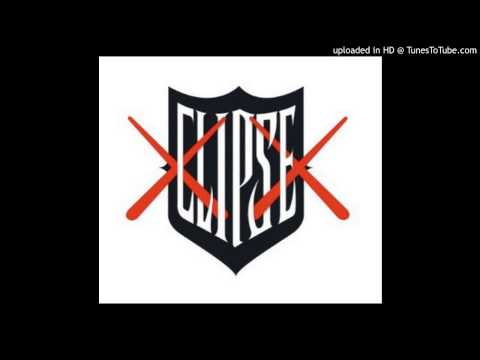 Clipse - Eghck VOCAL