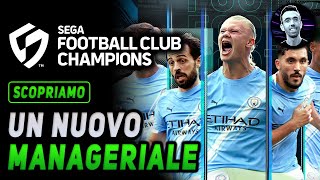 UN NUOVO MANAGERIALE | SEGA FOOTBALL CLUB CHAMPIONS Gameplay ITA