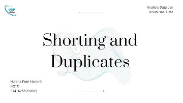 SORTING AND DUPLICATES | ANALISIS DAN VISUALISASI DATA | NURSITA PUTRI HARIANTI IF21C 21416255201069