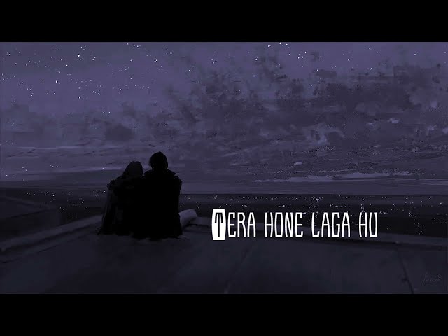 Tera Hone Lage Hoon - Atif Aslam (slowed & reverbed) class=