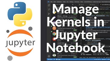 How to View, Add, and Remove Kernels in Jupyter Notebook