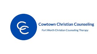 Cowtown Christian Counseling - Therapists in Fort Worth