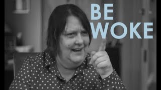 Kathy Burke describes 'Woke' - Did she get it right or wrong?