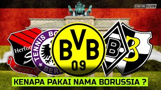 Mengapa Banyak Klub Jerman yang Bernama "Borussia"?