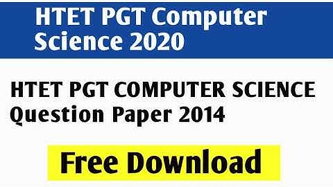 HTET PGT COMPUTER SCIENCE PAPER  | DSSSB TGT-PGT COMPUTER SCIENCE