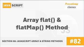 #82 The flat() & flatMap() Method | Array & String Methods | A Complete Modern JavaScript Course