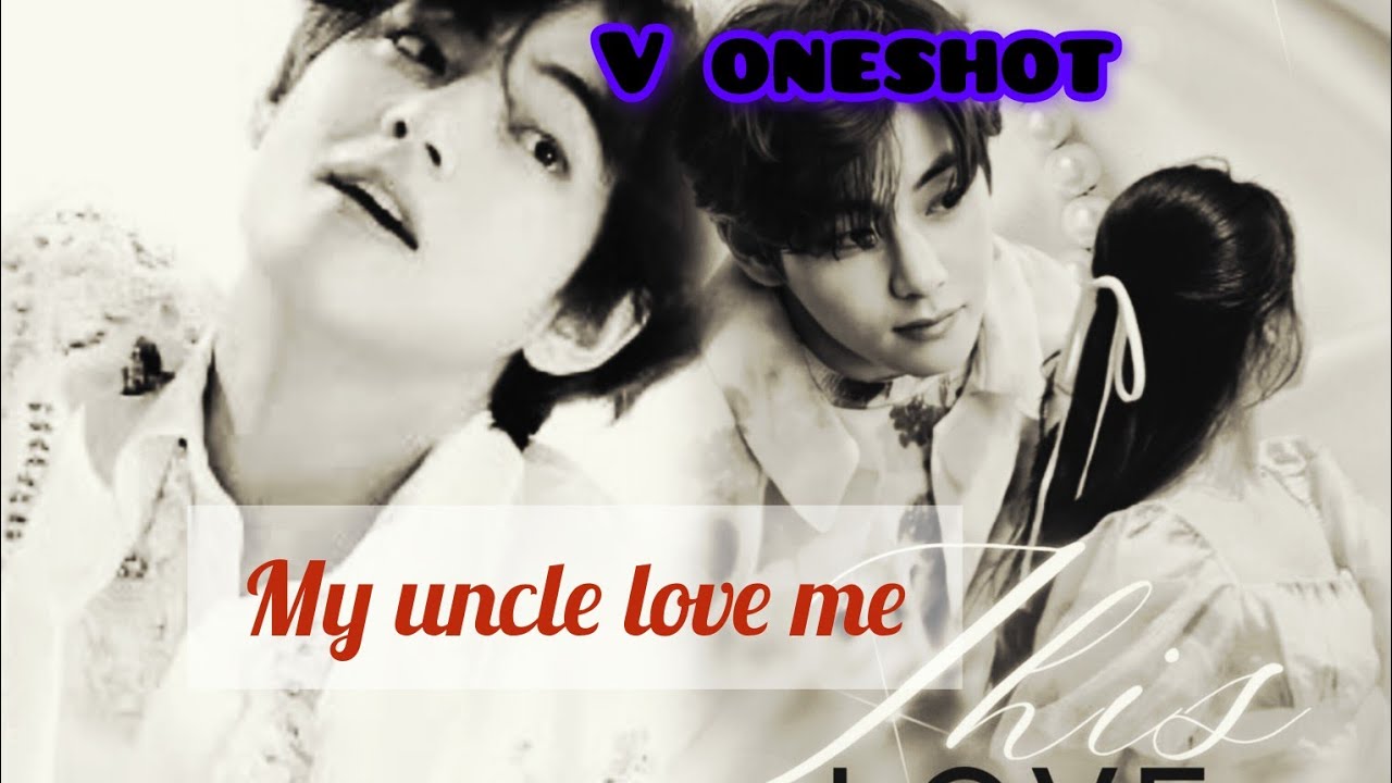 [my uncle love me]( v oneshot tamil voice over)v ff tamil voice#teahyungff#btsff #voneshot#btsot7ff#