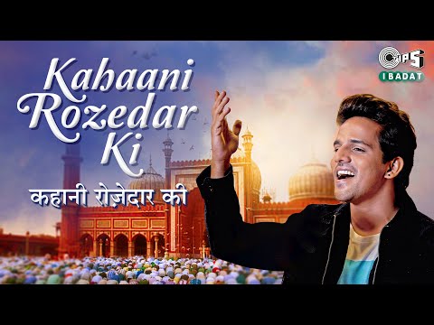 Kahaani Rozedar Ki | Sameer Khan | Shabbir Ahmed | Ramzan Song 2022 | Islamic New Song | Tips Ibadat