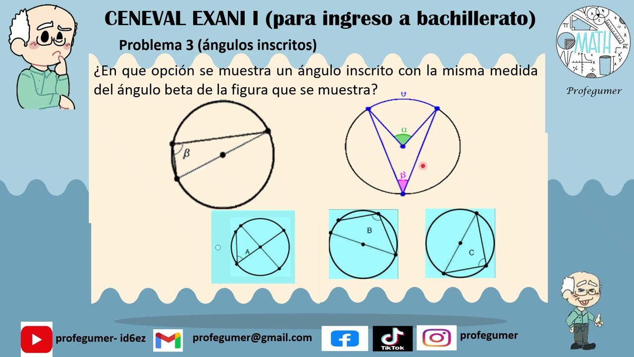 Video 3/40: Guía de estudios para examen de admisión a bachillerato [Ángulos inscritos]