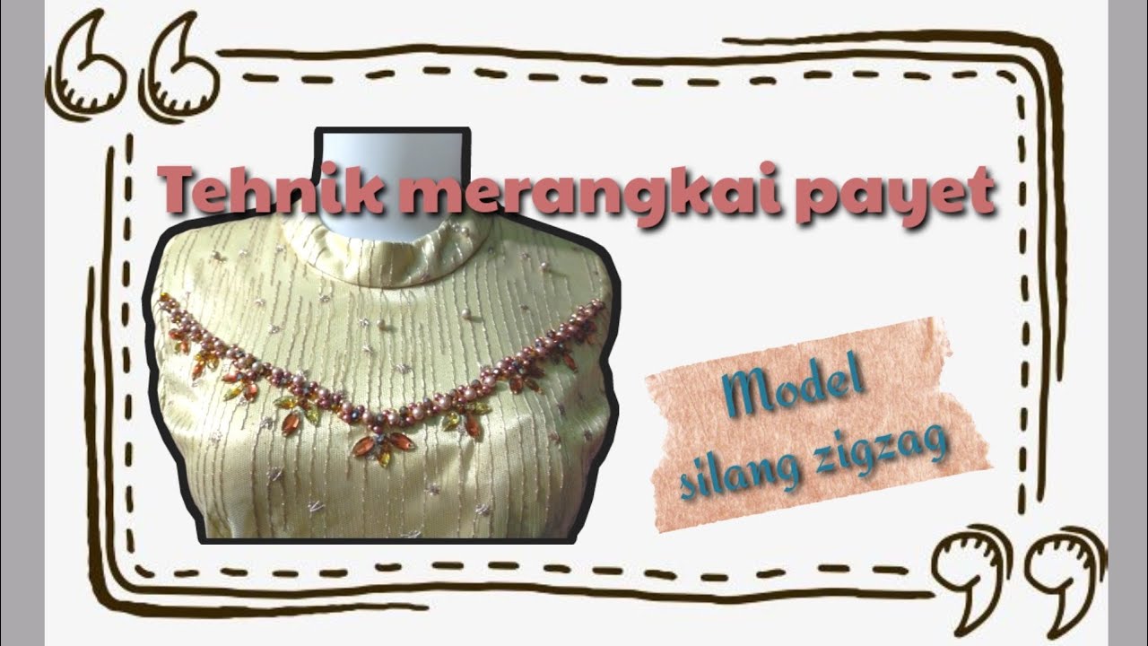 Begini cara pasang payet simpul (zig-zag)