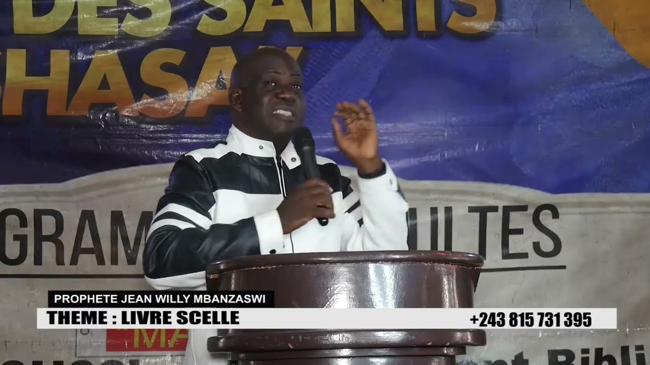 Livré scellé premier partie avec prophète Jean Willy mbanzaswi
