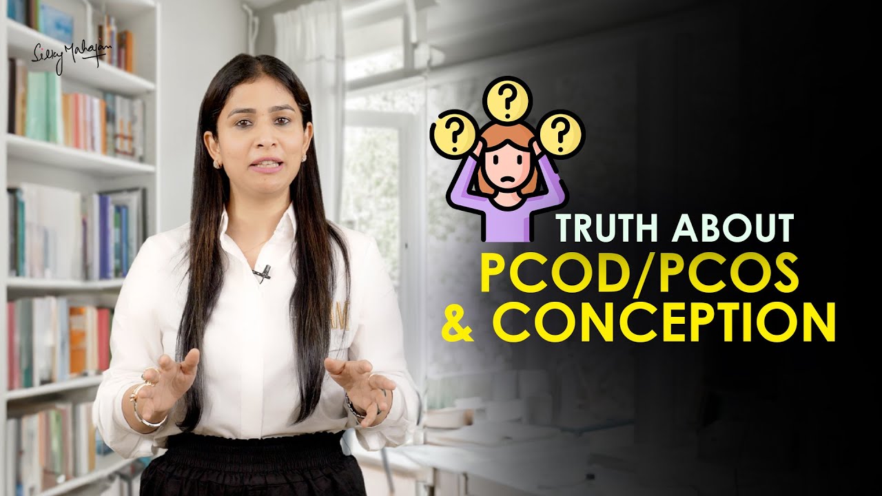 Truth about PCOS/PCOD and Conception - YouTube