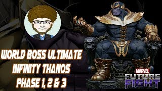Marvel Future Fight World Boss Ultimate Infinity Thanos Phase 1, 2 & 3