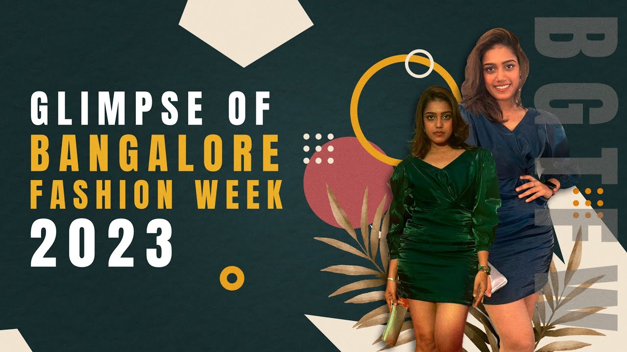 Bangalore Fashion Week 2023 Catwalks To The Limelight Kannada Vlogs bangalore-fashion-week-2023-catwalks-to-the-limelight-kannada-vlogs