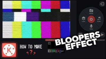 How To Make TV Bloopers Effect in KineMaster | Easy Tutorial