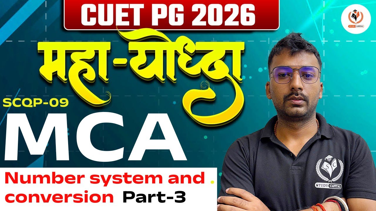 CUET PG 2026 MCA | TOPIC- Number system and conversion Part -3| By ...