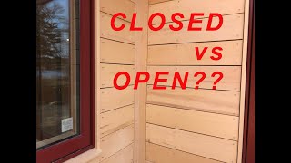 RAINSCREEN OPTIONS......Open vs Closed