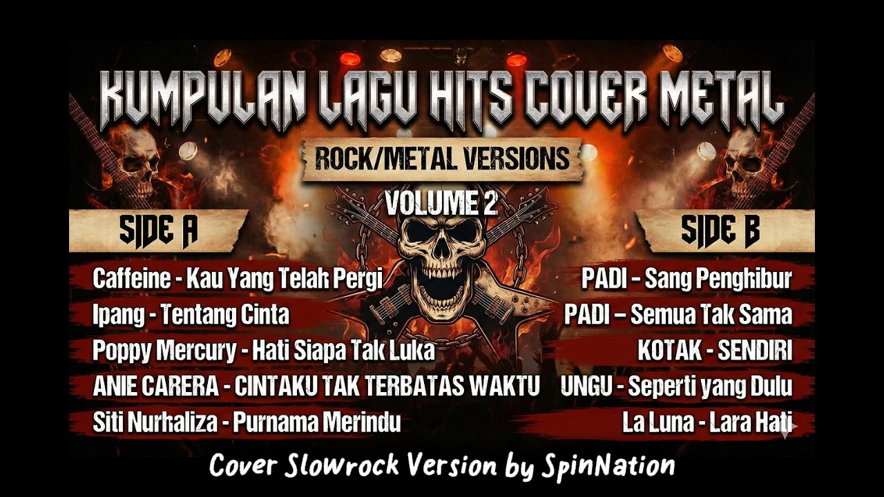 Vol 2 : Kumpulan Cover Rock Indonesia Terbaik 2026: Lagu-Lagu Legend Jadi Metal!