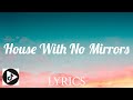 Sasha sloan  house with no mirrors lyrics  tiktok play