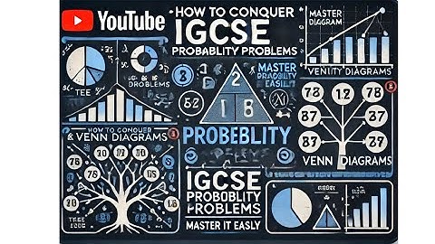 Master IGCSE Probability Easily! Tree & Venn Diagrams Explained
