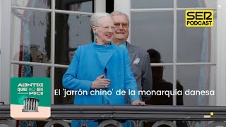 Acontece que no es poco | El 'jarrón chino' de la monarquía danesa