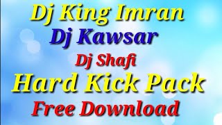 Video thumbnail of "Hard Kick 100% Hard Dj King Imran Dj Shafi Dj Kawsar Dj Alamgir All Hard Kick 2020 Bast Kick"