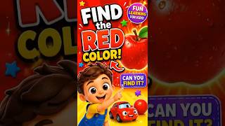 Find the RED Color 🔴 Fun Learning Game for Kids #trending #youtubeshorts #kidssongs #ytshorts