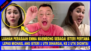 Ini RESPON EMMA MAEMBONG Sebagai ISTERI PERTAMA Lepas MICHAEL ANG Tanya SOALAN VIRAL!!