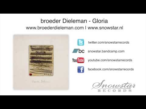 broeder Dieleman - Gloria