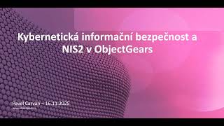 Kybernetická Informační Bezpečnost A Nis2 V Objectgears
