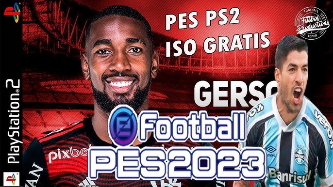 🚨 EFOOTBALL PES 2023 (PS2) ISO MARÇO 100% ATUALIZADO , TIMES