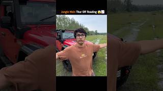 Jungle Mein Thar Off Roading 😱📈#souravjoshivlogs #vlog #vlogs #short #youtube