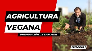 ¡NO TE LO VAS A CREER! ¿Es posible CULTIVAR con PRODUCTOS VEGETALES? Preparación de Bancales (EP 1)