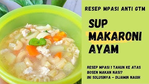 Thumbnail of RESEP MPASI 1 TAHUN KE ATAS SUP MAKARONI | Mpasi Anti GTM