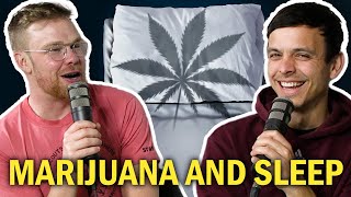 Sleep vs. Cannabis: Does it help or hurt?