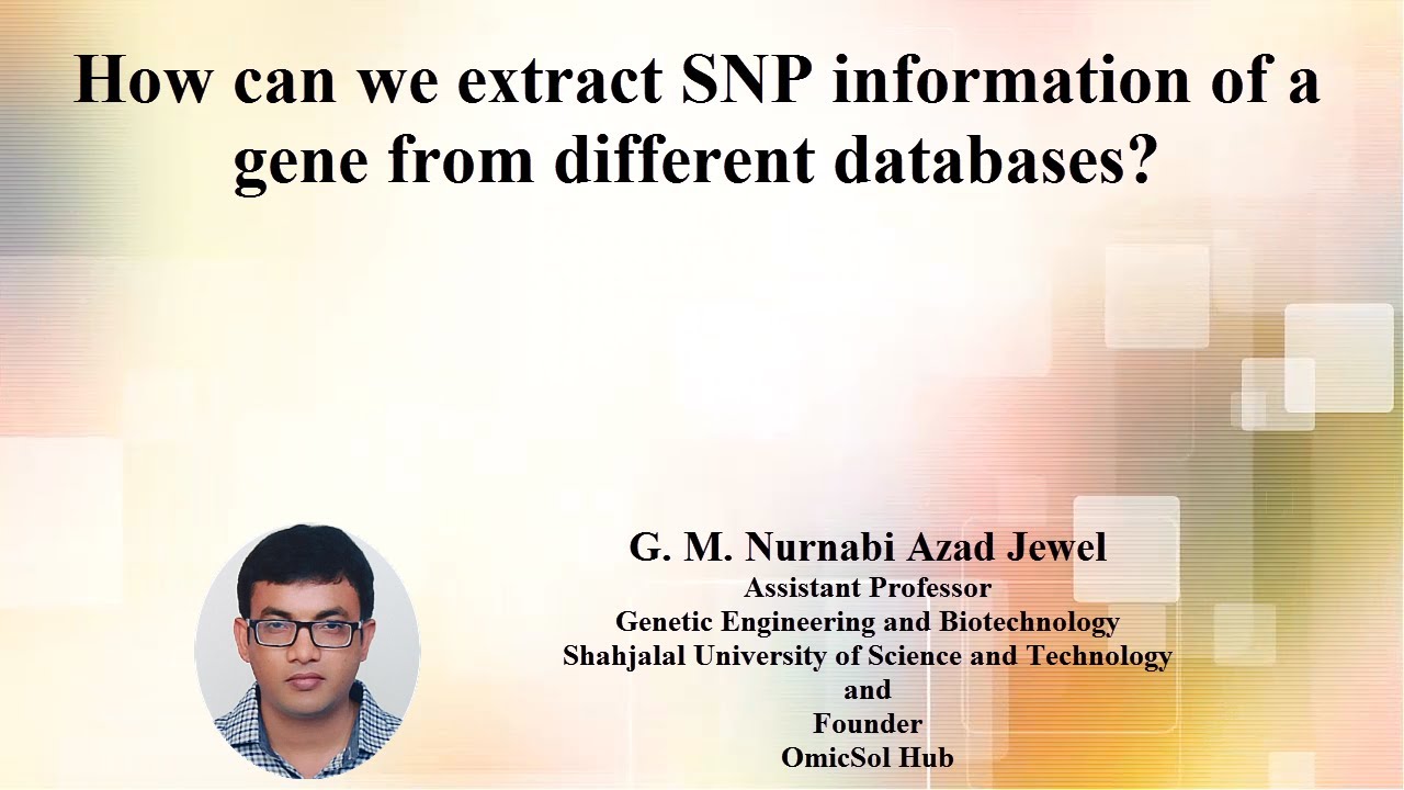2. Extracting SNP information of a gene from different databases - YouTube