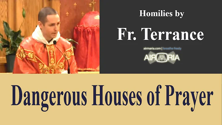 SSPX, Dangerous Houses of Prayer - Nov 22 - Homily...