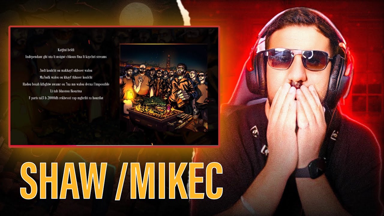 REACTIONS ✅SHAW - MIKEC/ مقود بجهد 🔥🔥
