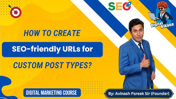 ⁠How to create SEO friendly URL structure for Custom Post types?