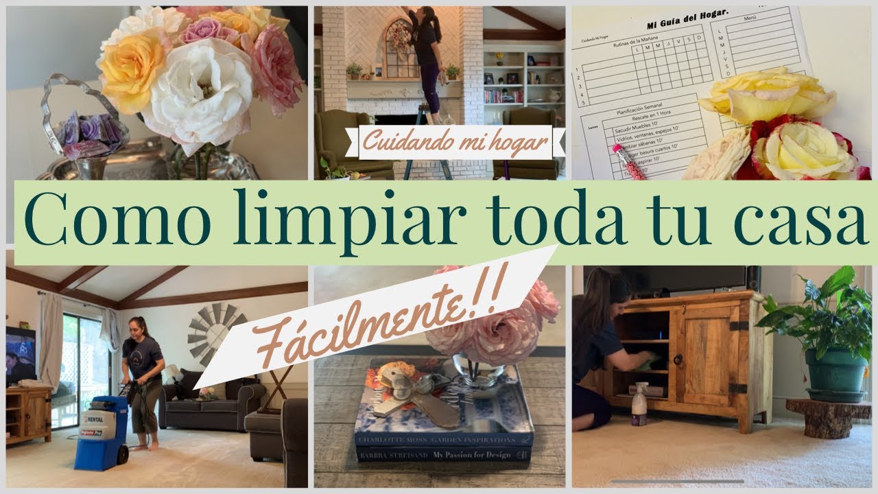 *NUEVO*LIMPIEZA PROFUNDA DE TODA LA CASA~ RUTINAS Y ZONAS DE LIMPIEZA~Tips y mucha motivación!