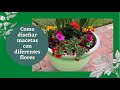 Como diseñar macetas con diferentes flores