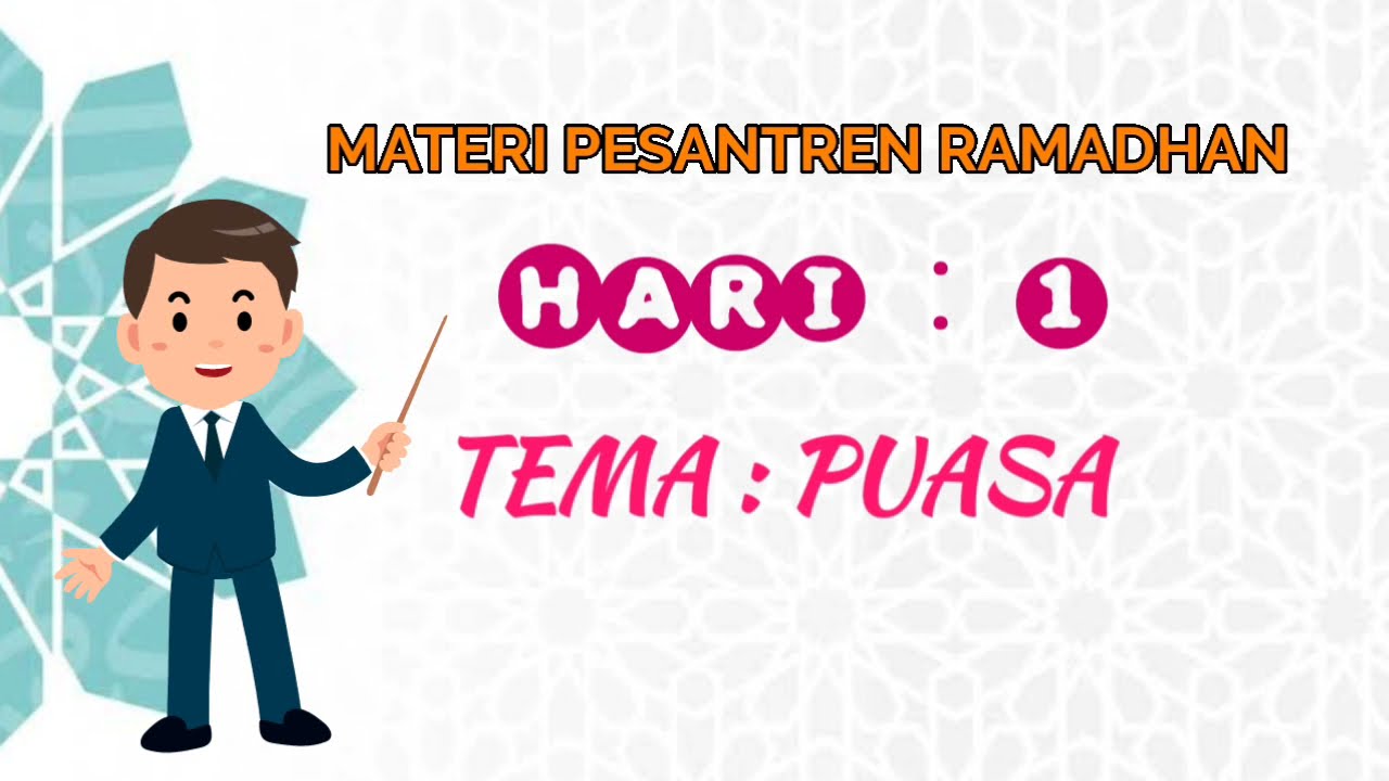 MATERI PESANTREN RAMADHAN SD_ TEMA : PUASA
