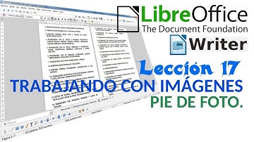 Tutorial LibreOffice Writer - 17/40 Trabajando con imágenes. Pie de foto.