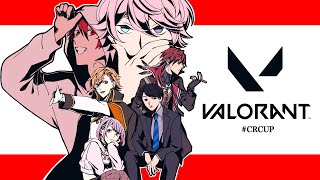 【VALORANT】CRCUP SCRIM初日いくど【ローレン・イロアス/にじさんじ】