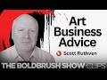 How to Run Your Art Career Like a Business - Scott Ruthven