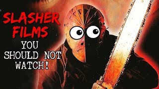 5 SLASHER FILMS You Should NOT Watch!