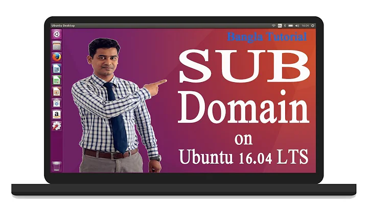 How to create and configure a Subdomain on Ubuntu 16.04.4 LTS | Ubuntu Linux Subdomain Tutorial